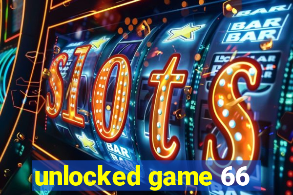 unlocked game 66